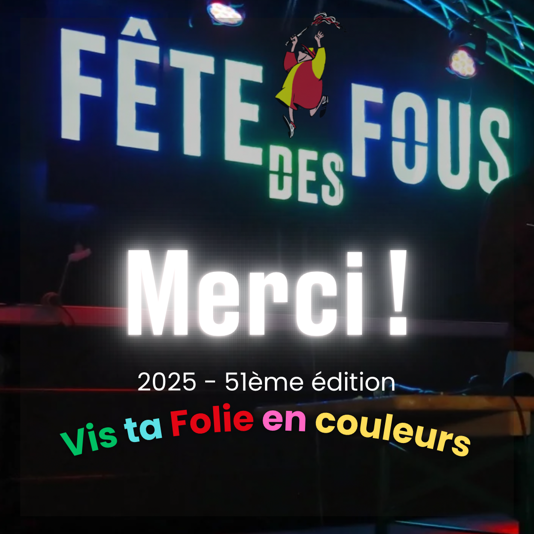 Fête des Fous 2026 - Merci !